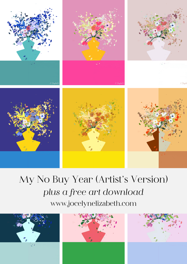 My No Buy Year (Artist's Version) + A Gift For You